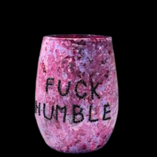 Fuck Humble Goblet